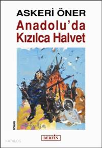 Anadolu´da Kızılca Halvet - Kitapiks.com