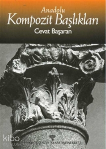 Anadolu Kompozit Başlıkları - Kitapiks.com