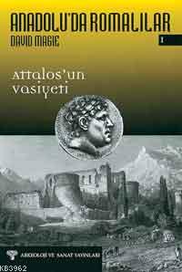 Anadolu'da Romalılar 1; Attalos'un Vasiyeti - Kitapiks.com