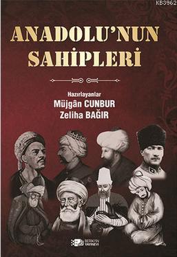 Anadolu'nun Sahipleri - Kitapiks.com