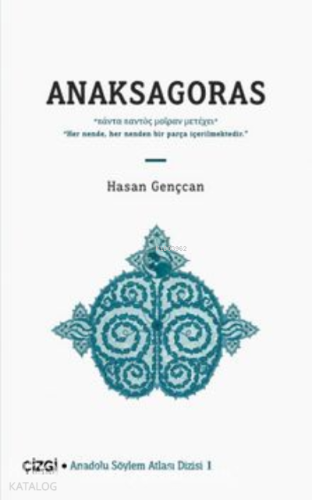 Anaksagoras / Anadolu Söylem Atlası 1 - Kitapiks.com