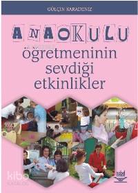 Anaokulu Öğretmeninin Sevdiği Etkinlikler - Kitapiks.com