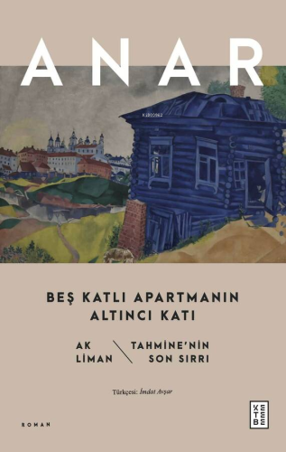 Anar - Beş Katlı Apartmanın Altıncı Katı - Kitapiks.com