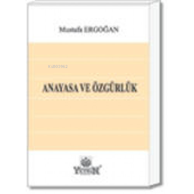 Anayasa Ve Özgürlük - Kitapiks.com