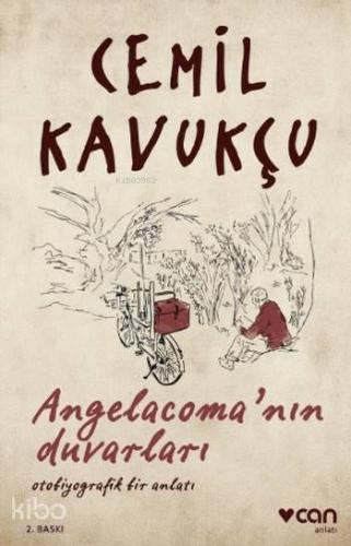 Angelacoma'nın Duvarları; Otobiyografik Bir Anlatı - Kitapiks.com