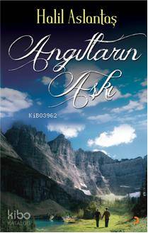 Angıtların Aşkı - Kitapiks.com