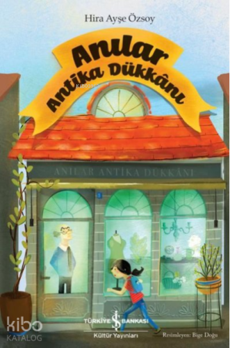 Anılar - Antika Dükkanı - Kitapiks.com