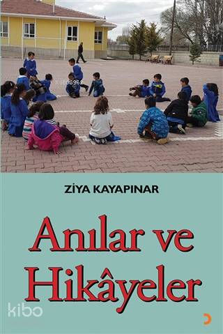 Anılar ve Hikayeler - Kitapiks.com