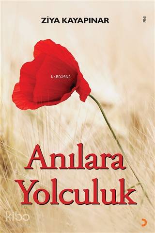 Anılara Yolculuk - Kitapiks.com
