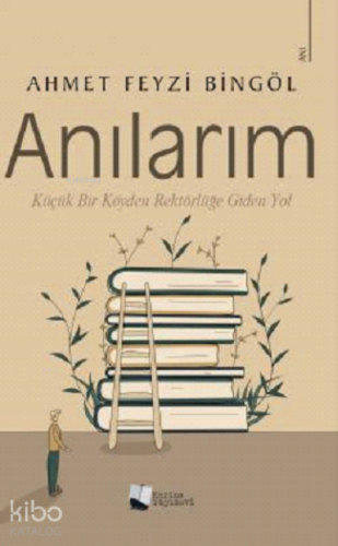 Anılarım - Kitapiks.com