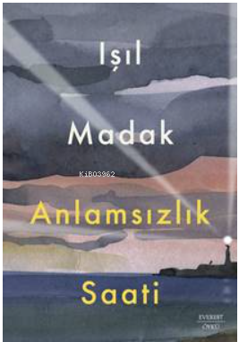 Anlamsızlık Saati - Kitapiks.com