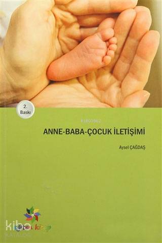 Anne Baba Çocuk İletişimi - Kitapiks.com