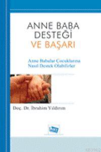 Anne Baba Desteği ve Başarı - Kitapiks.com