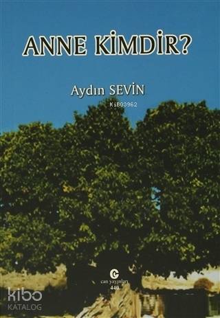 Anne Kimdir? - Kitapiks.com