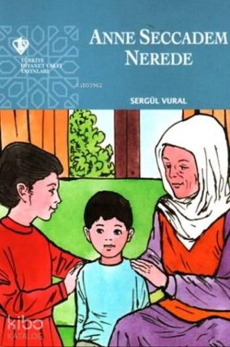 Anne Seccadem Nerede - Kitapiks.com