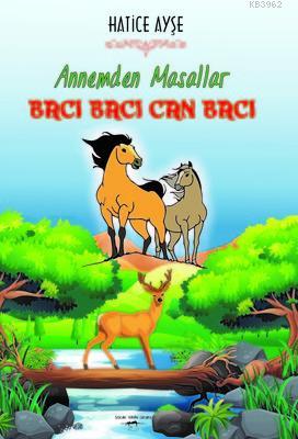 Annemden Masallar Bacı Bacı Can Bacı - Kitapiks.com