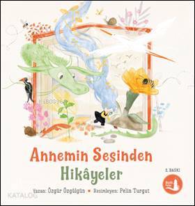 Annemin Sesinden Hikayeler - Kitapiks.com