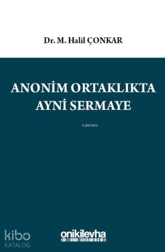 Anonim Ortaklıkta Ayni Sermaye