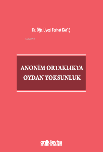 Anonim Ortaklıkta Oydan Yoksunluk - Kitapiks.com