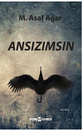 Ansızımsın - Kitapiks.com