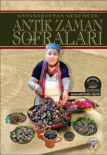 Antandros'tan Günümüze Antik Zaman Sofraları - Kitapiks.com