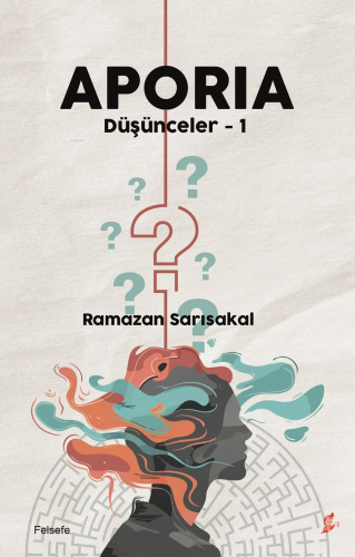 Aporia;Düşünceler - 1 - Kitapiks.com