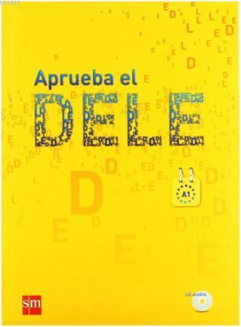 Aprueba el DELE A1 +CD - Kitapiks.com