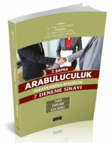 Arabuluculuk Sınavlarına Hazırlık 7 Deneme Savaş Yayınları 2022 - Kita