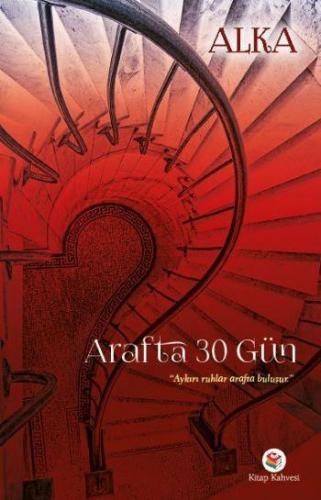 Arafta 30 Gün - Kitapiks.com
