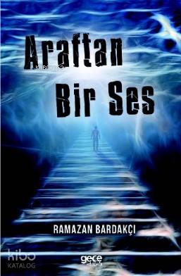 Araftan Bir Ses - Kitapiks.com