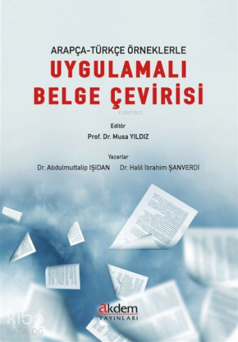 Arapça-Türkçe Örneklerle Uygulamalı Belge Çevirisi - Kitapiks.com