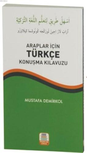 Araplar İçin Türkçe Konuşma Kılavuzu - Kitapiks.com