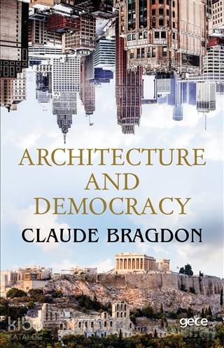 Architecture And Democracy - Kitapiks.com