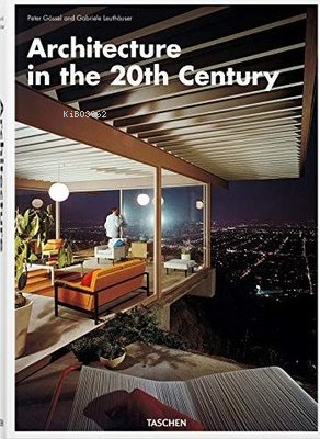 Architecture in the 20th Century - Kitapiks.com
