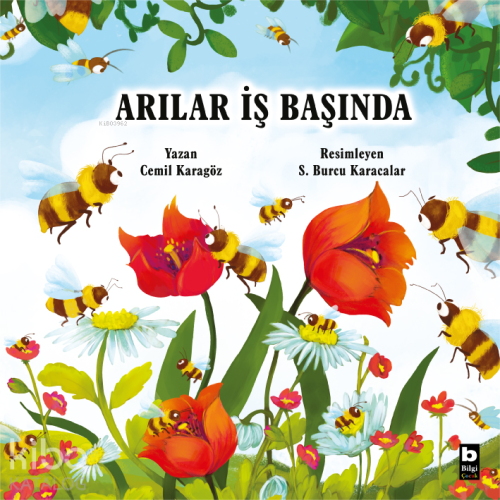 Arılar İş Başında;Doğadan Öğreniyorum - Kitapiks.com