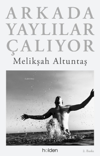 Arkada Yaylılar Çalıyor - Kitapiks.com