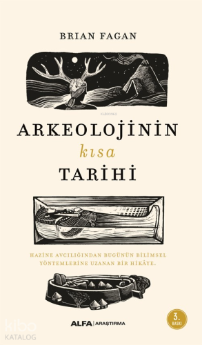 Arkeolojinin Kısa Tarihi - Kitapiks.com