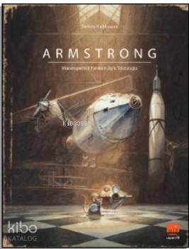 Armstrong; Maceraperest Farenin Ay'a Yolculuğu - Kitapiks.com