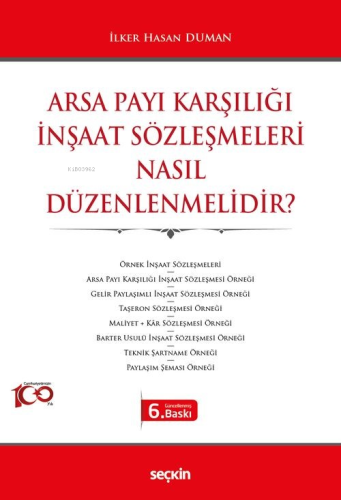 Arsa Payı Karşılığı İnşaat Sözleşmeleri Nasıl Düzenlenmelidir? - Kitap