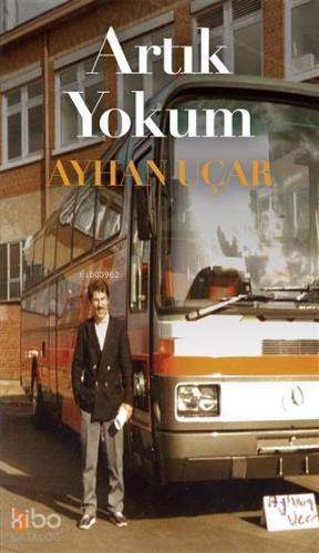 Artık Yokum - Kitapiks.com