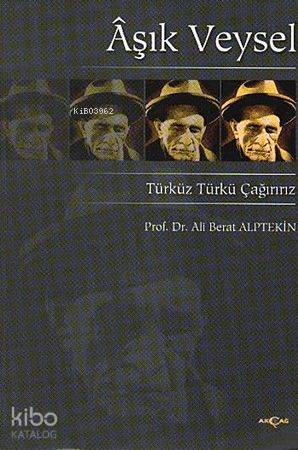 Âşık Veysel; Türküz Türkü Çığırırız - Kitapiks.com