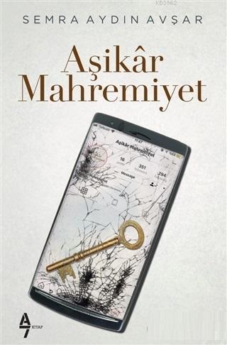 Aşikar Mahremiyet - Kitapiks.com