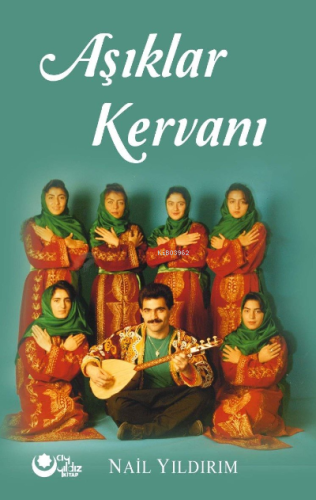 Aşıklar Kervanı - Kitapiks.com