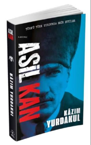 Asil Kan - Kitapiks.com