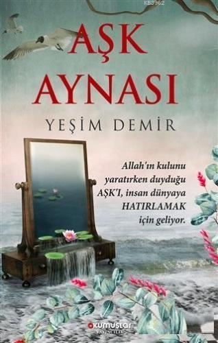 Aşk Aynası - Kitapiks.com