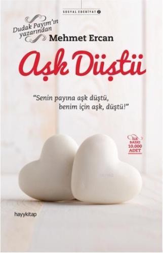 Aşk Düştü - Kitapiks.com
