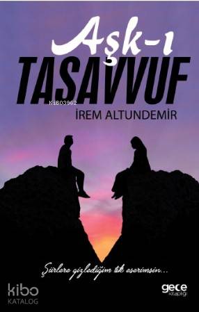 Aşk-ı Tasavvuf - Kitapiks.com