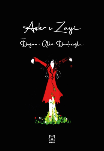 Aşk-ı Zayi - Kitapiks.com
