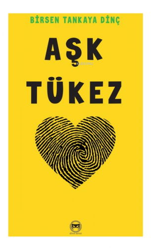 Aşk Tükez - Kitapiks.com