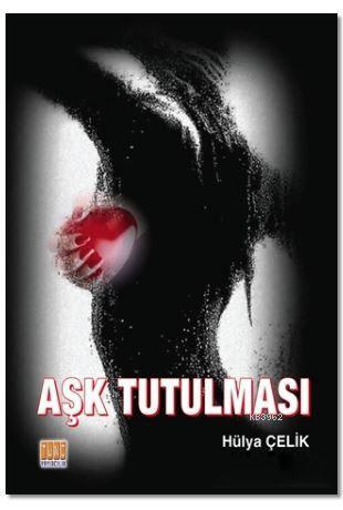 Aşk Tutulması - Kitapiks.com